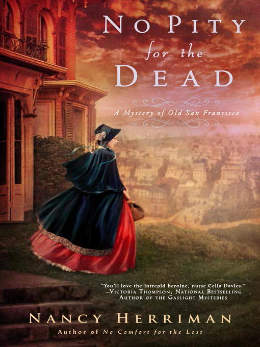 Title details for No Pity For the Dead by Nancy Herriman - Available